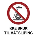 ISO7010_Ikke-bruk-til-vatsliping-01.jpg