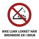 ISO7010_Ikke-lukk-lokket-nar-brennere-er-i-bruk-01.jpg