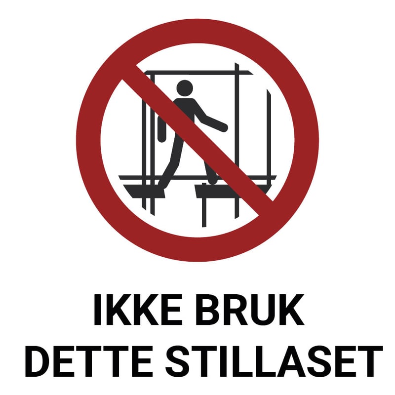 ISO7010_Ikke-bruk-dette-stillaset-01.jpg