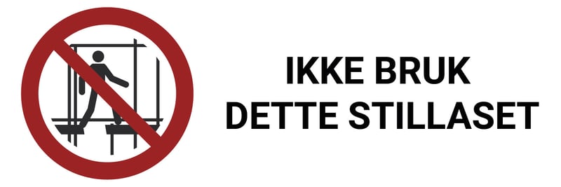 ISO7010_Ikke-bruk-dette-stillaset-02.jpg