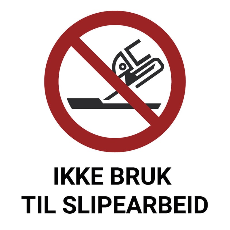 ISO7010_Ikke-bruk-til-slipearbeid-01.jpg