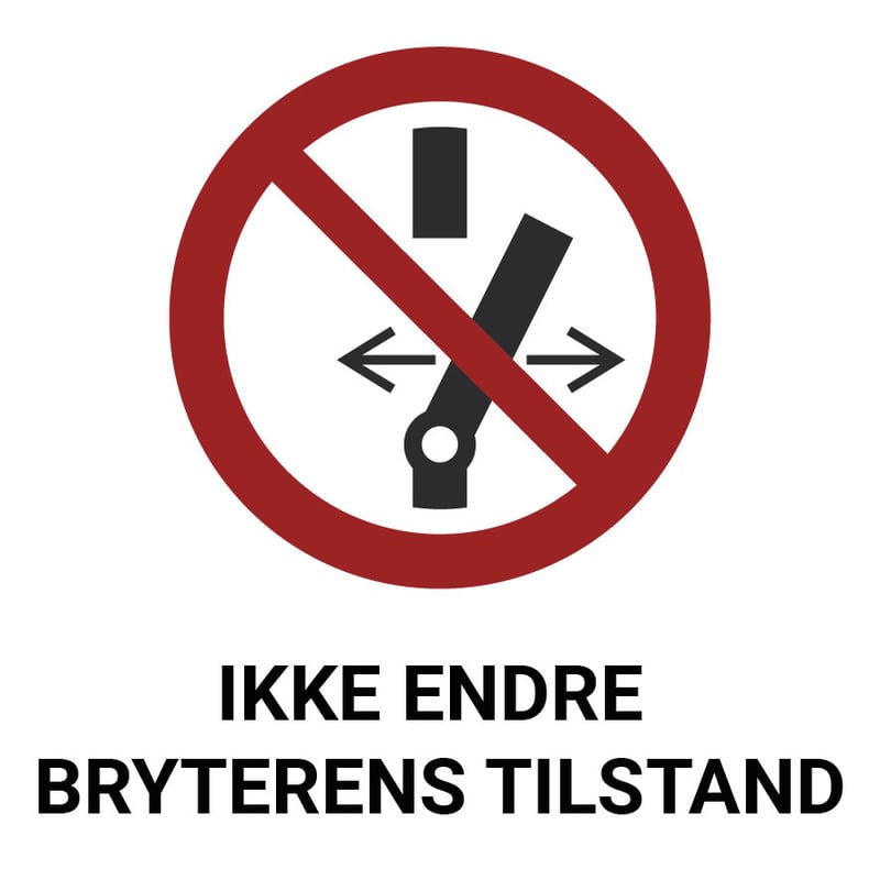 ISO7010_Ikke-endre-bryterens-tilstand-01.jpg