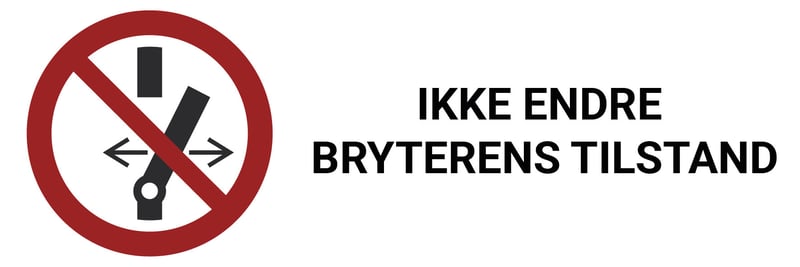 ISO7010_Ikke-endre-bryterens-tilstand-02.jpg