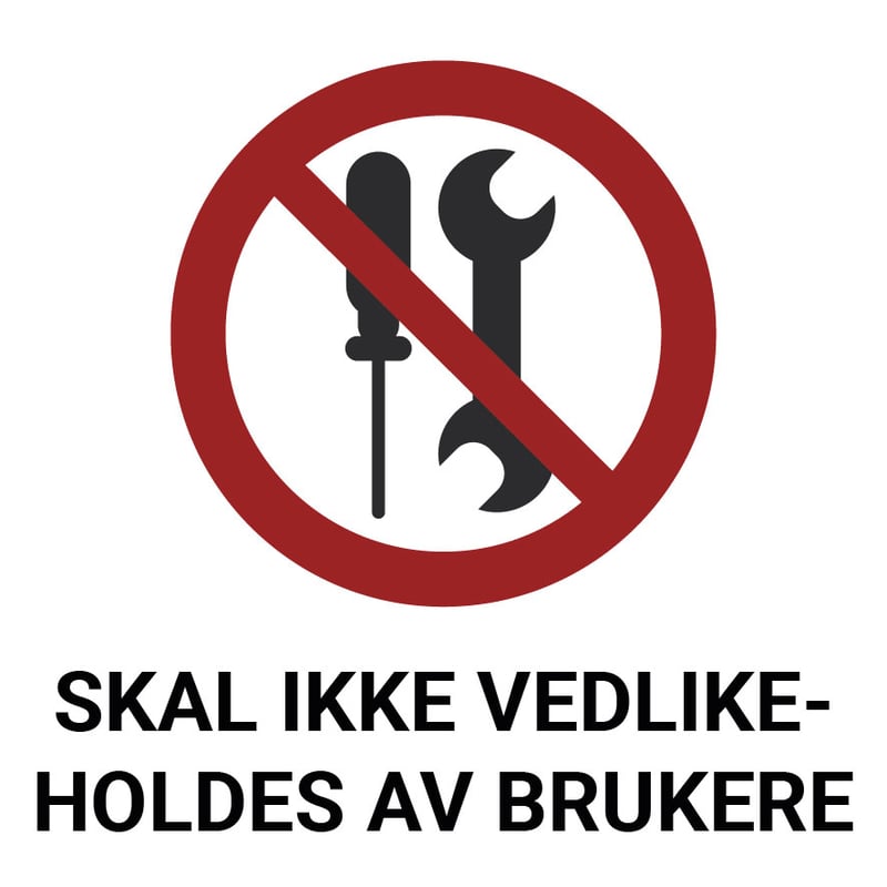 ISO7010_Skal-ikke-vedlikeholdes-av-brukere-01.jpg